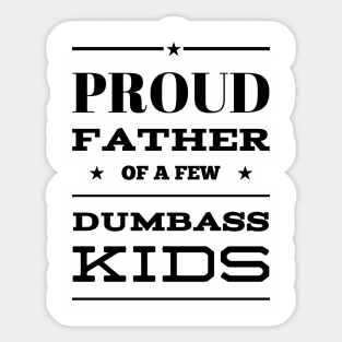 Proud father Sticker